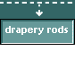 drapery rods