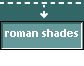 roman shades